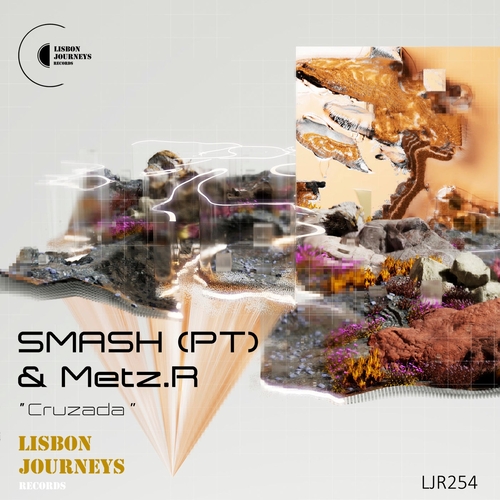 SMASH (PT) & Metz.R - Cruzada [LJR254]